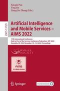 Pan / Zhang / Jin |  Artificial Intelligence and Mobile Services ¿ AIMS 2022 | Buch |  Sack Fachmedien