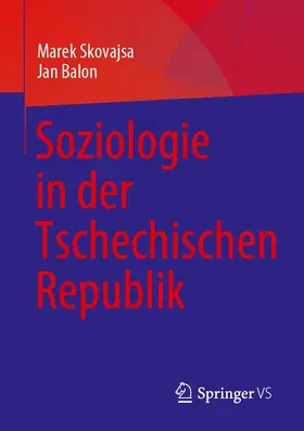 Skovajsa / Balon | Soziologie in der Tschechischen Republik | E-Book | www.sack.de