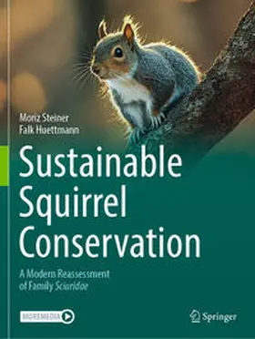 Huettmann / Steiner |  Sustainable Squirrel Conservation | Buch |  Sack Fachmedien