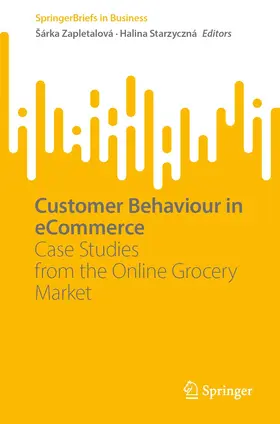 Zapletalová / Starzyczná |  Customer Behaviour in eCommerce | Buch |  Sack Fachmedien