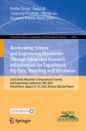 Doug / Al / Pophale | Accelerating Science and Engineering Discoveries Through Integrated Research Infrastructure for Experiment, Big Data, Modeling and Simulation | E-Book | sack.de