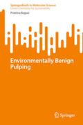 Bajpai |  Environmentally Benign Pulping | eBook | Sack Fachmedien