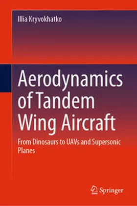 Kryvokhatko |  Aerodynamics of Tandem Wing Aircraft | eBook | Sack Fachmedien