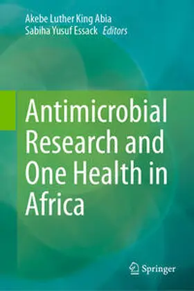 Abia / Essack |  Antimicrobial Research and One Health in Africa | eBook | Sack Fachmedien