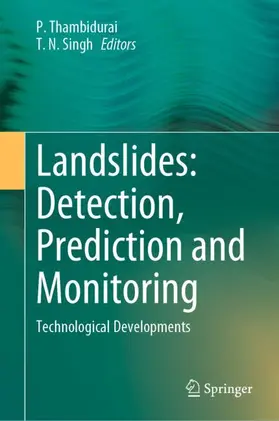 Thambidurai / Singh |  Landslides: Detection, Prediction and Monitoring | Buch |  Sack Fachmedien