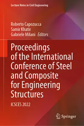 Capozucca / Khatir / Milani | Proceedings of the International Conference of Steel and Composite for Engineering Structures | E-Book | sack.de
