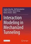 Meschke / Breitenbücher / Thewes |  Interaction Modeling in Mechanized Tunneling | Buch |  Sack Fachmedien