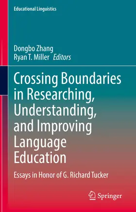 Miller / Zhang |  Crossing Boundaries in Researching, Understanding, and Improving Language Education | Buch |  Sack Fachmedien