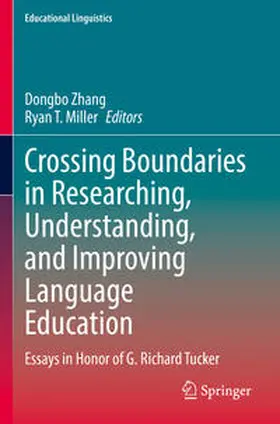 Miller / Zhang |  Crossing Boundaries in Researching, Understanding, and Improving Language Education | Buch |  Sack Fachmedien
