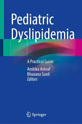 Sunil / Ashraf |  Pediatric Dyslipidemia | Buch |  Sack Fachmedien
