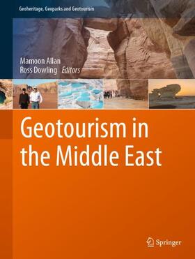 Dowling / Allan |  Geotourism in the Middle East | Buch |  Sack Fachmedien