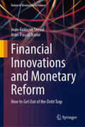 Serval / Tranié |  Financial Innovations and Monetary Reform | eBook | Sack Fachmedien