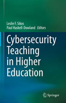 Sikos / Haskell-Dowland | Cybersecurity Teaching in Higher Education | E-Book | sack.de