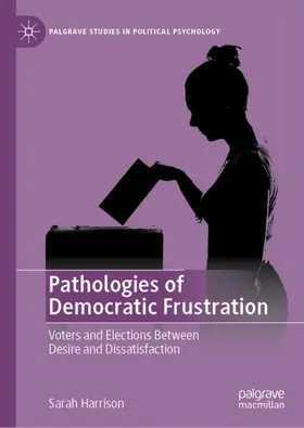 Harrison |  Pathologies of Democratic Frustration | Buch |  Sack Fachmedien