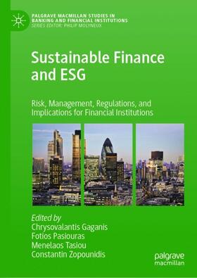 Gaganis / Zopounidis / Pasiouras |  Sustainable Finance and ESG | Buch |  Sack Fachmedien