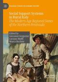 Gregorini / Maffi / Institute of History of Mediterranean Europe |  Social Support Systems in Rural Italy | Buch |  Sack Fachmedien