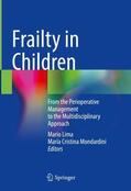 Mondardini / Lima |  Frailty in Children | Buch |  Sack Fachmedien