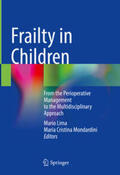 Lima / Mondardini |  Frailty in Children | eBook | Sack Fachmedien