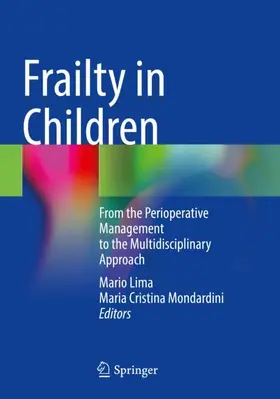 Mondardini / Lima |  Frailty in Children | Buch |  Sack Fachmedien