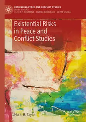 Taylor |  Existential Risks in Peace and Conflict Studies | Buch |  Sack Fachmedien