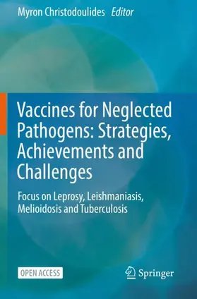 Christodoulides |  Vaccines for Neglected Pathogens: Strategies, Achievements and Challenges | Buch |  Sack Fachmedien