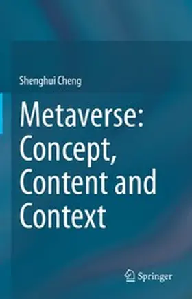 Cheng |  Metaverse: Concept, Content and Context | eBook | Sack Fachmedien