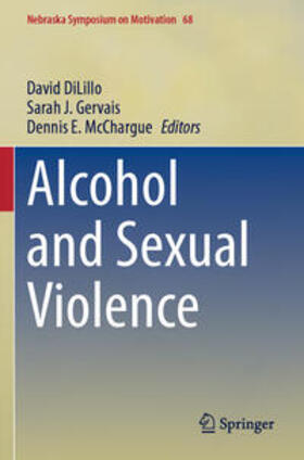 DiLillo / McChargue / Gervais |  Alcohol and Sexual Violence | Buch |  Sack Fachmedien