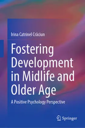 Craciun / Craciun | Fostering Development in Midlife and Older Age | E-Book | www.sack.de