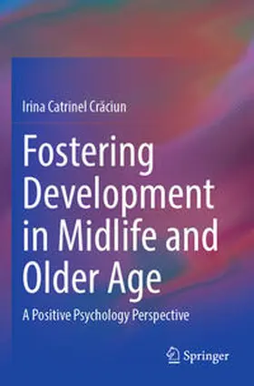 Craciun / Craciun |  Fostering Development in Midlife and Older Age | Buch |  Sack Fachmedien