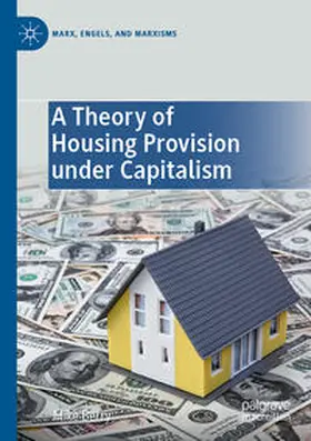 Berry |  A Theory of Housing Provision under Capitalism | Buch |  Sack Fachmedien
