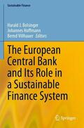 Bolsinger / Hoffmann / Villhauer |  The European Central Bank and Its Role in a Sustainable Finance System | Buch |  Sack Fachmedien