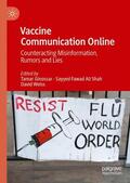 Ginossar / Weiss / Shah |  Vaccine Communication Online | Buch |  Sack Fachmedien