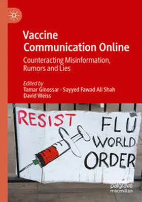 Ginossar / Weiss / Shah |  Vaccine Communication Online | Buch |  Sack Fachmedien