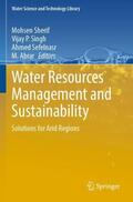 Sherif / Abrar / Singh |  Water Resources Management and Sustainability | Buch |  Sack Fachmedien