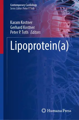 Kostner / Toth |  Lipoprotein(a) | Buch |  Sack Fachmedien