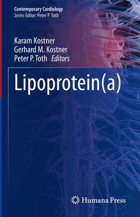 Kostner / Toth |  Lipoprotein(a) | Buch |  Sack Fachmedien