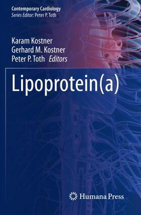 Kostner / Toth |  Lipoprotein(a) | Buch |  Sack Fachmedien