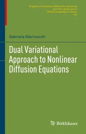Marinoschi |  Dual Variational Approach to Nonlinear Diffusion Equations | eBook | Sack Fachmedien