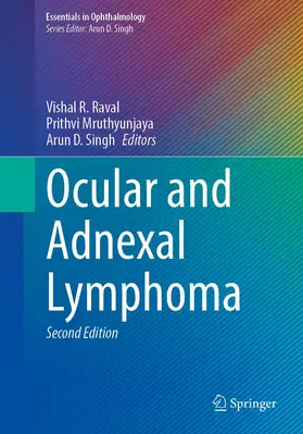 Raval / Mruthyunjaya / Singh |  Ocular and Adnexal Lymphoma | Buch |  Sack Fachmedien