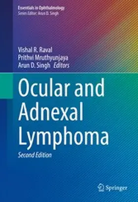 Raval / Mruthyunjaya / Singh |  Ocular and Adnexal Lymphoma | eBook | Sack Fachmedien