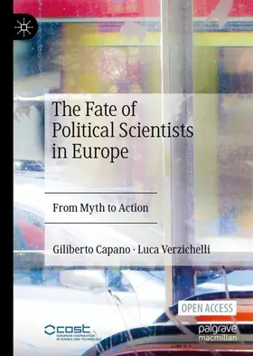 Verzichelli / Capano |  The Fate of Political Scientists in Europe | Buch |  Sack Fachmedien