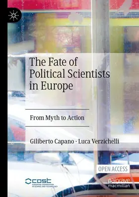 Verzichelli / Capano |  The Fate of Political Scientists in Europe | Buch |  Sack Fachmedien