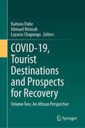 Dube / Mensah / Chapungu |  COVID-19, Tourist Destinations and Prospects for Recovery | eBook | Sack Fachmedien