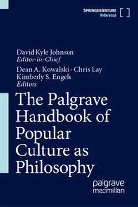 Kowalski / Lay / S. Engels |  The Palgrave Handbook of Popular Culture as Philosophy | Buch |  Sack Fachmedien
