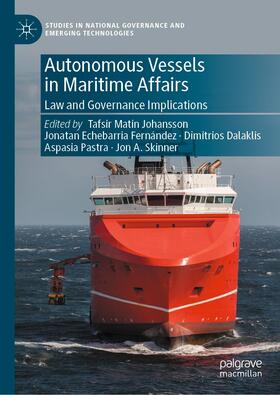 Johansson / Fernández / Dalaklis | Autonomous Vessels in Maritime Affairs | E-Book | sack.de