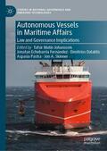 Johansson / Fernández / Dalaklis |  Autonomous Vessels in Maritime Affairs | eBook | Sack Fachmedien