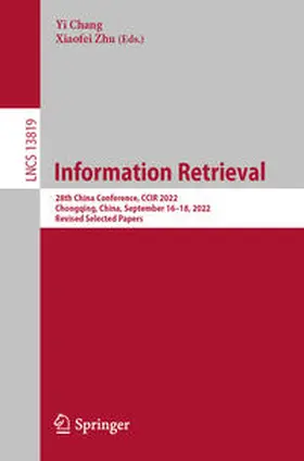 Chang / Zhu |  Information Retrieval | eBook | Sack Fachmedien