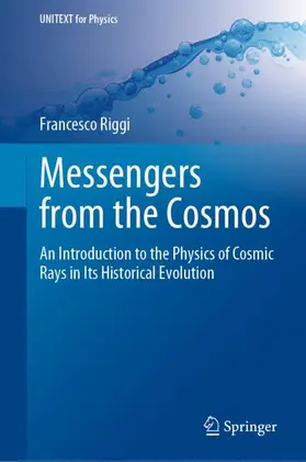 Riggi | Messengers from the Cosmos | Buch | 978-3-031-24761-3 | sack.de