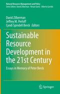 Zilberman / Spindell Berck / Perloff |  Sustainable Resource Development in the 21st Century | Buch |  Sack Fachmedien