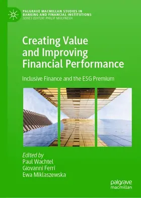 Wachtel / Miklaszewska / Ferri | Creating Value and Improving Financial Performance | Buch | 978-3-031-24875-7 | sack.de